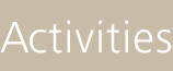Activities